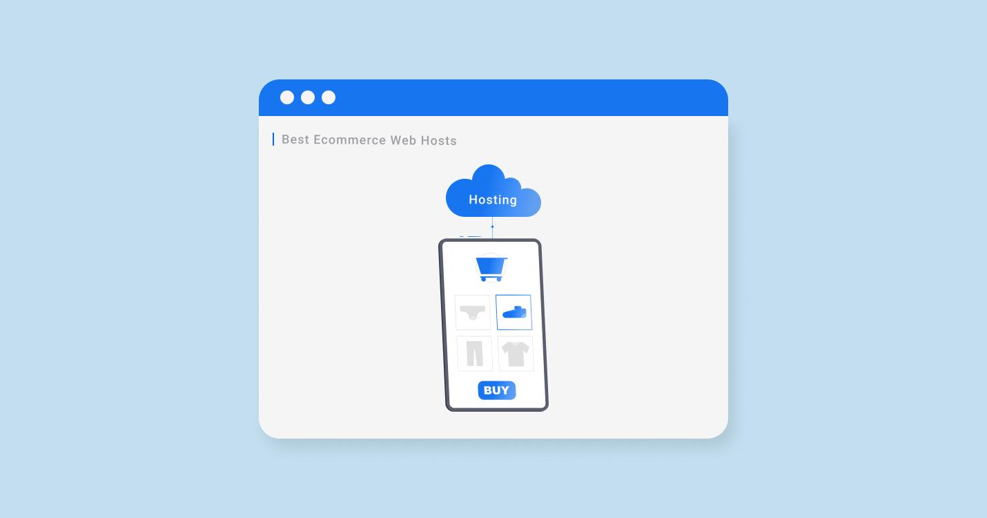 Best Hosting for Ecommerce in 2022